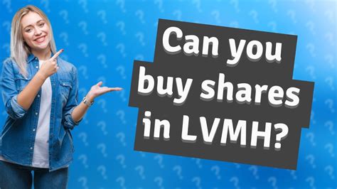 how to buy lvmh shares|can you invest in lvmh.